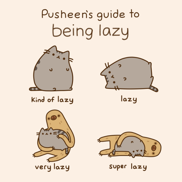 Pusheen's Guide to Being Lazy